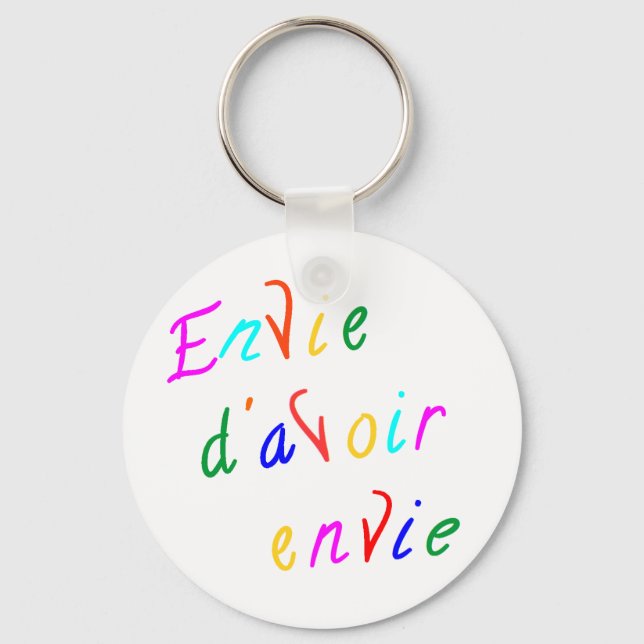 envie d'avoir envie nyckelring (Framsida)