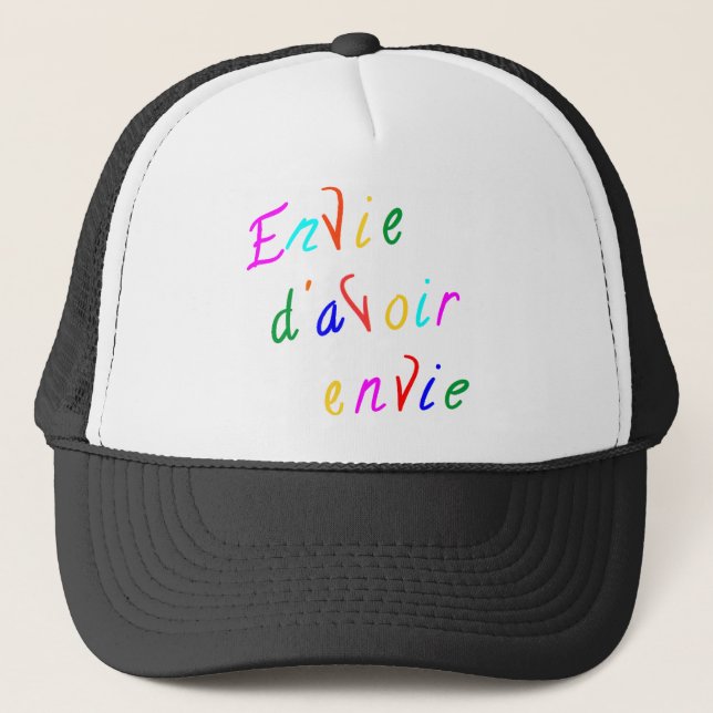 envie d'avoir envie truckerkeps (Framsida)