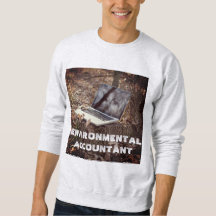 "Environmental Accountant" Sweatshirt