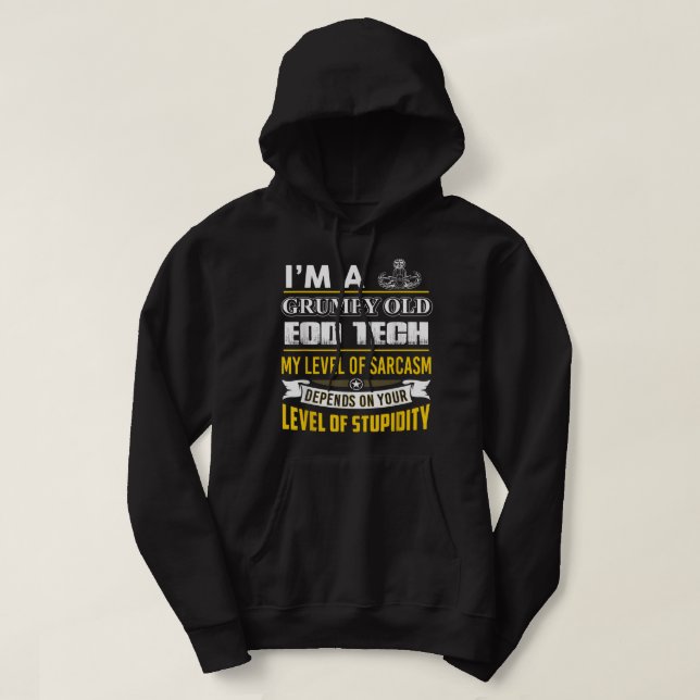 EOD Tech, jag är en grumpy Old EOD Tech Hoodie (Design framsida)