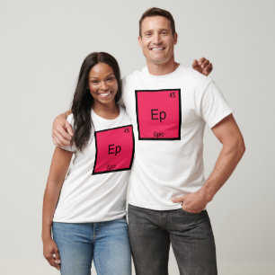 Ep - Episk Rollig Kemielement Symbol T-Shirt
