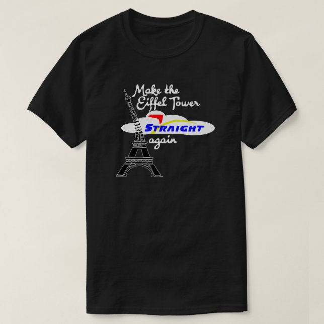 Epcot gör Eiffel Torn Rak igen T Shirt (Design framsida)