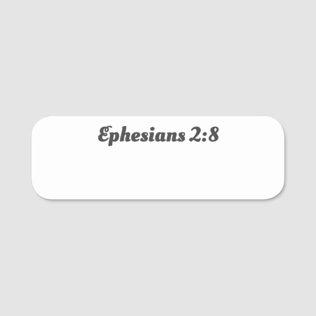 Ephesian 2:8 Christian Faith Bible Verse Reusable Namnbricka (Framsida)