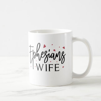 Ephesian Wife - inspirationell Faith Kaffemugg