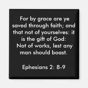 Ephesians 2:8 - magnet 9