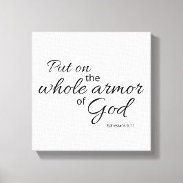Ephesians 6:11 Svart och vit canvas 