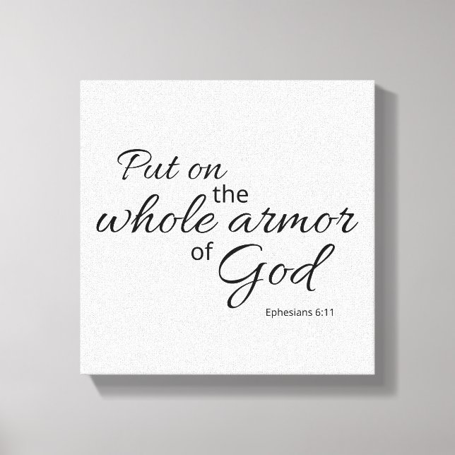 Ephesians 6:11 Svart och vit canvas  (Framsida)