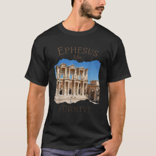 Ephesus Efes Turkey Ancient city Ephesus Souven T Shirt