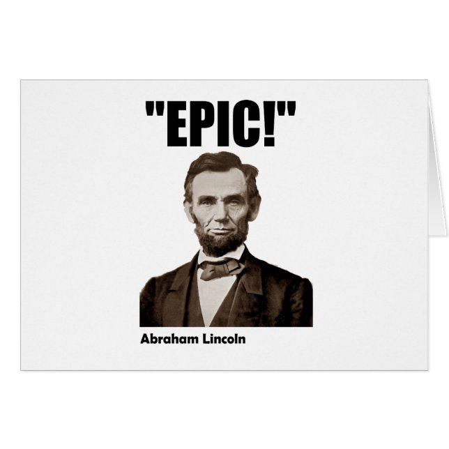 Epic Abraham Lincoln Hälsningskort (Framsidan Horizontal)