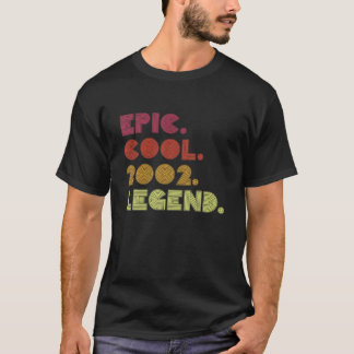 Epic Coola 2002 Legend - 20:e födelsedagen 20 år g T Shirt