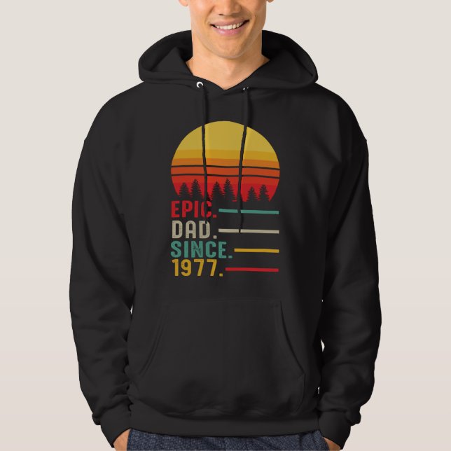 Epic Dad Since 1977 Happy Fathers Day Hoodie (Framsida)