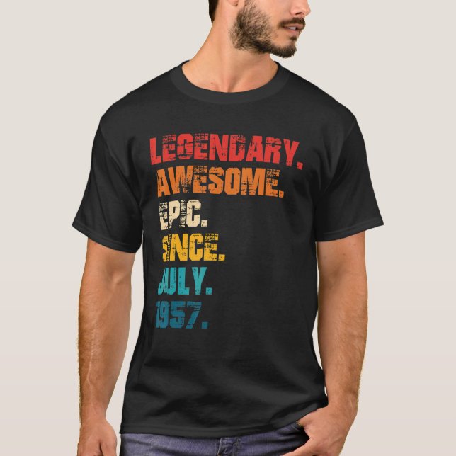 Epic Fantastisk Epic sedan juli 1957 Retro Stil T Shirt (Framsida)