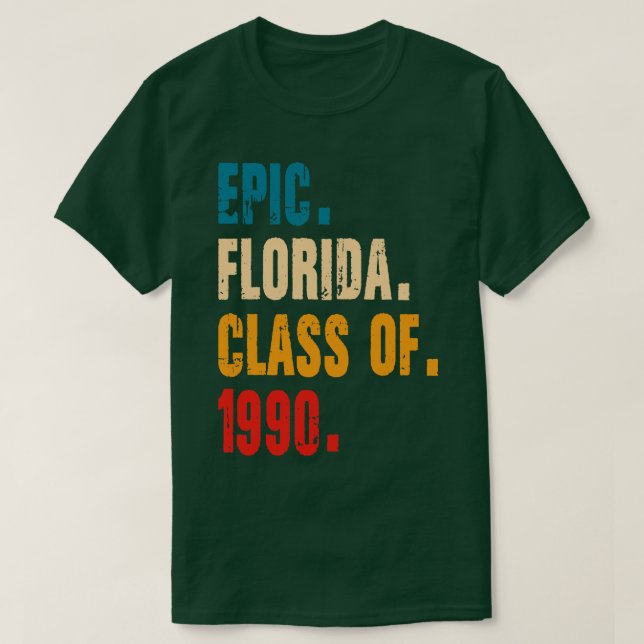 EPIC FLORIDA-KLASSEN FRÅN 1990 T SHIRT (Design framsida)