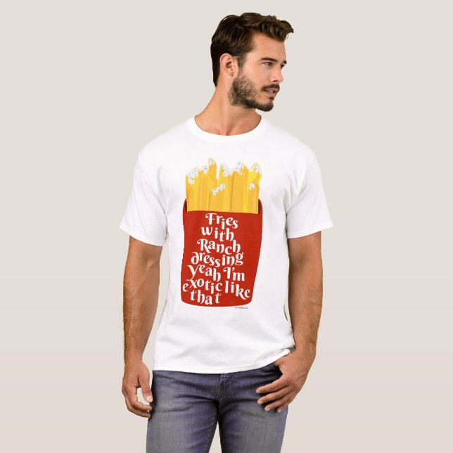 Epic Fries med Ranch Slogan T Shirt (Hel framsida)