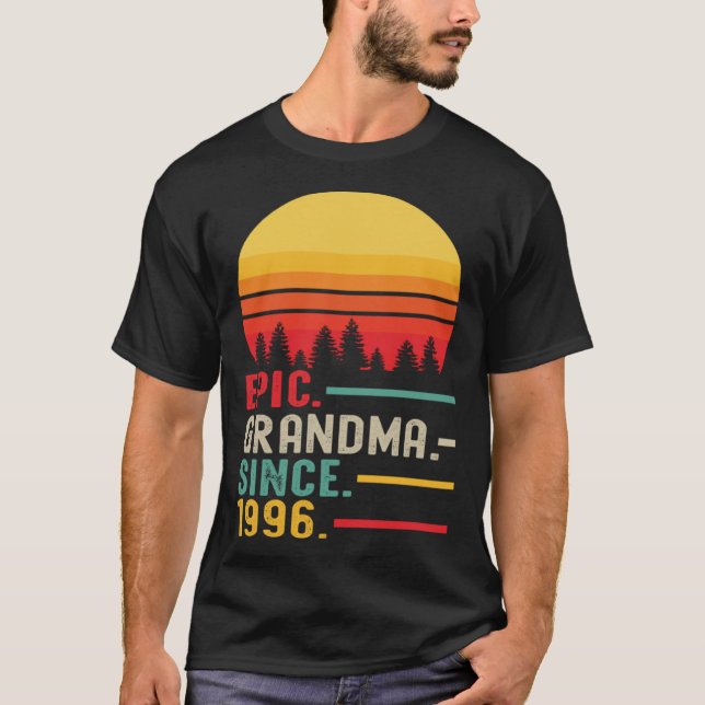 Epic Grandma sedan 1996 Mors dag T Shirt (Framsida)