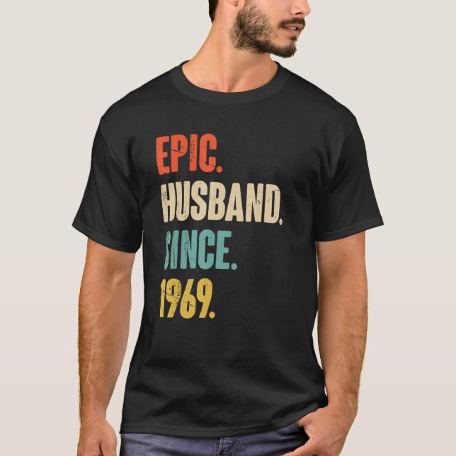 Epic Husband Since 1969  53 Wedding Anniversary Fo T Shirt (Framsida)