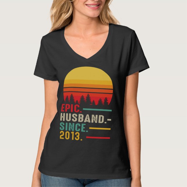 Epic Husband Since 2013 Happy Anniversary T Shirt (Framsida)
