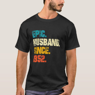 Epic Make sedan 1952 70:e Bröllop-årsdagen T Shirt