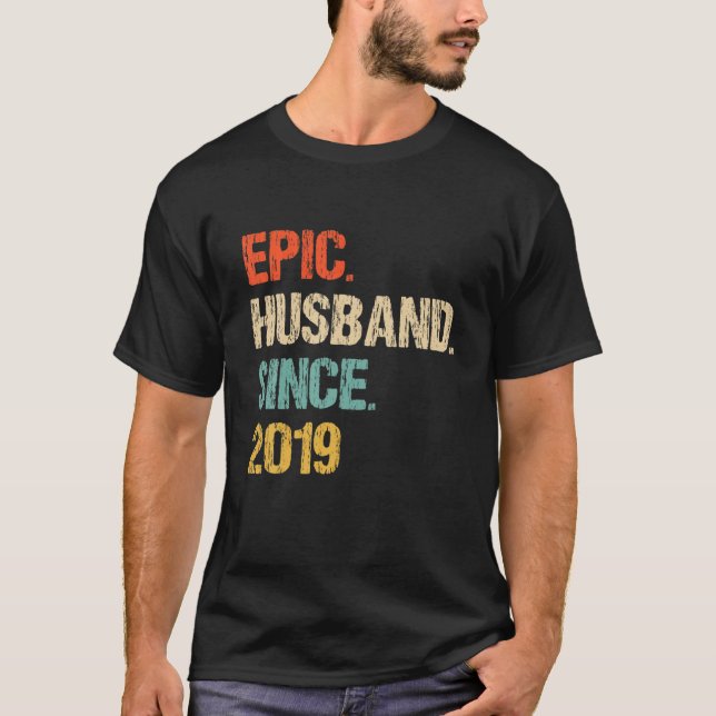 Epic Make sedan 2019 - 2:a Bröllop-årsdagen T Shirt (Framsida)