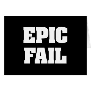 Epic Misslyckas Hälsningskort