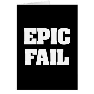 Epic Misslyckas Hälsningskort