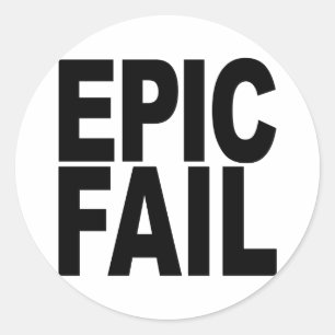 Epic Misslyckas Runt Klistermärke