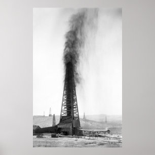 EPIC OIL WELL GUSHER C. 110 POSTER