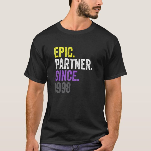 Epic Partner Since 1998 Anniversary Non Binary Pri T Shirt (Framsida)