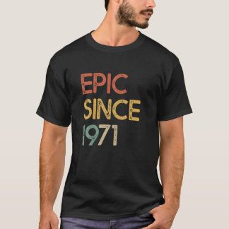 Epic sedan 1971 Manar Kvinnor 50:e födelsedagen 50 T Shirt