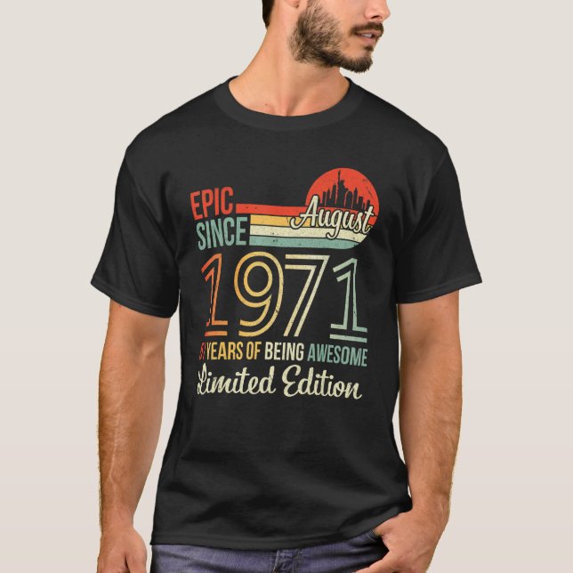 Epic sedan augusti 1971 51 års ålder som Fantastis T Shirt (Framsida)