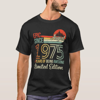Epic sedan augusti 1975: 47 år sedan Fantastisk L T Shirt