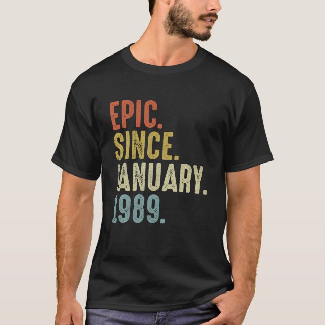Epic sedan januari 1989 33:e födelsedagen 33 år ga t shirt (Framsida)