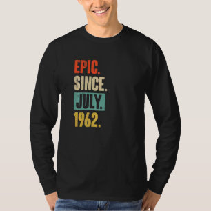 Epic sedan juli 1962 60 år gammal 60:e födelsedage t shirt