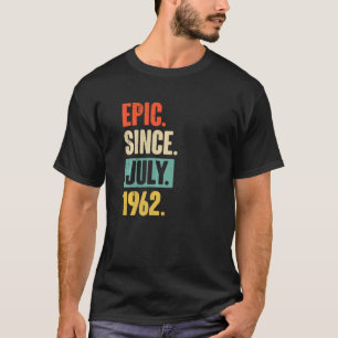 Epic sedan juli 1962 60 år gammal 60:e födelsedage t shirt