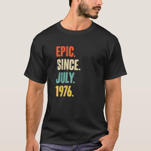 Epic sedan juli 1976 46 år gammal 46:e födelsedage t shirt (Framsida)