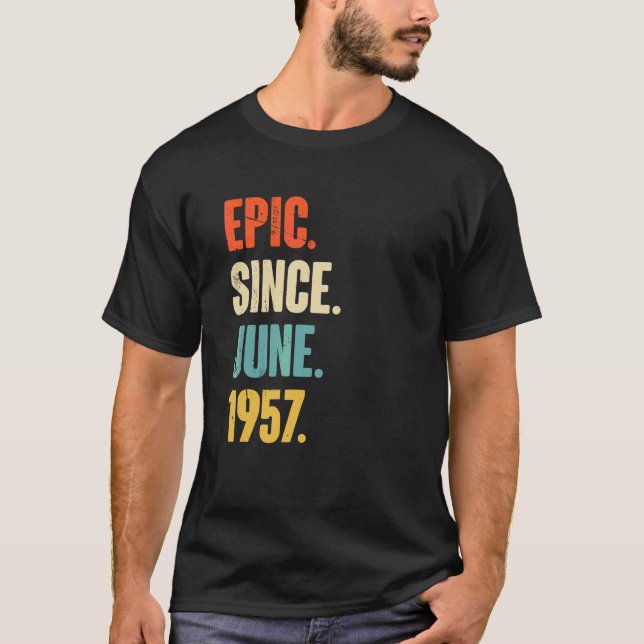 Epic sedan juni 1957 65 år gammal 65e födelsedag t shirt (Framsida)