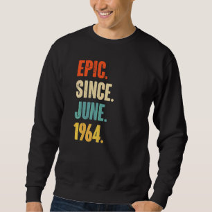 Epic sedan juni 1964 58 år gammal 58:e födelsedage lång ärmad tröja