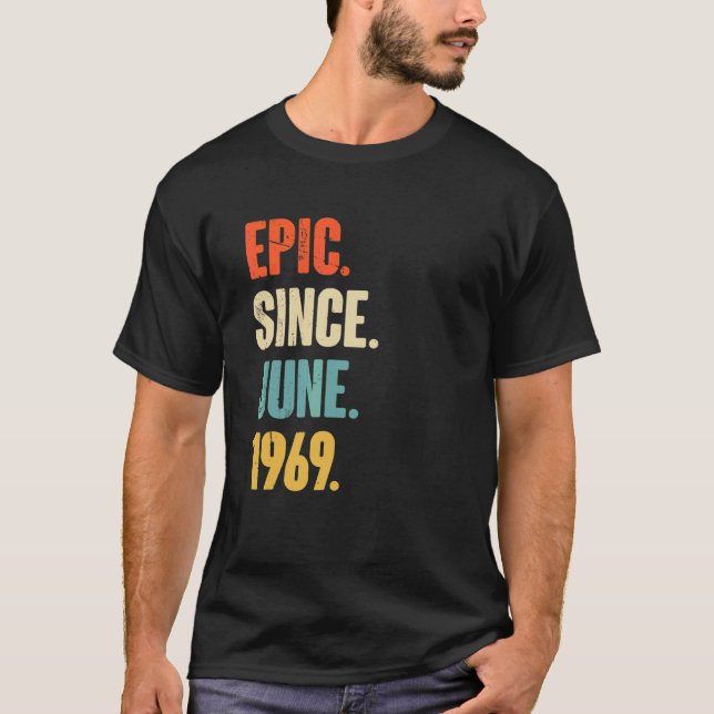Epic sedan juni 1969 53 år gammal 53:e födelsedage t shirt (Framsida)