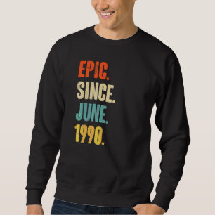Epic sedan juni 1990 32 år gammal 32:a födelsedage lång ärmad tröja