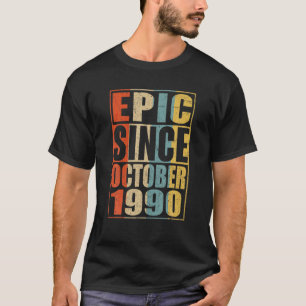 Epic sedan oktober 1990, Lusj 30års födelsedag Gif T Shirt