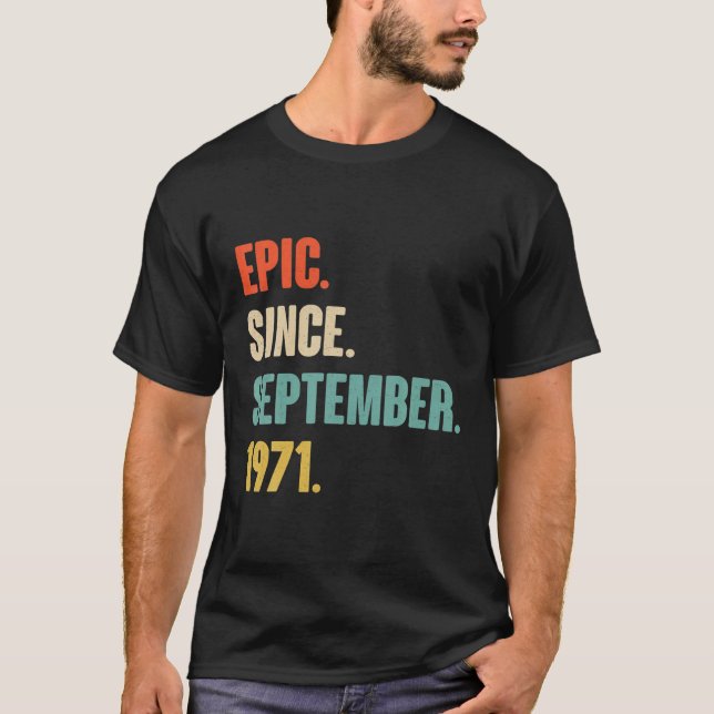 Epic sedan september 1971 - Gift för 50 år T Shirt (Framsida)