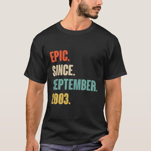 Epic sedan september 2003 - Gift för 18 år T Shirt (Framsida)