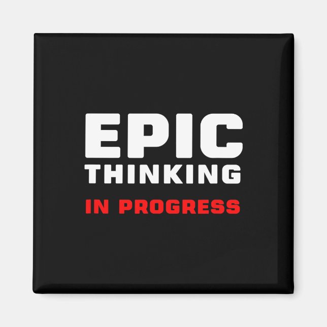 Epic Thinking In Progress Big Ideas Introvert Game Magnet (Framsidan)