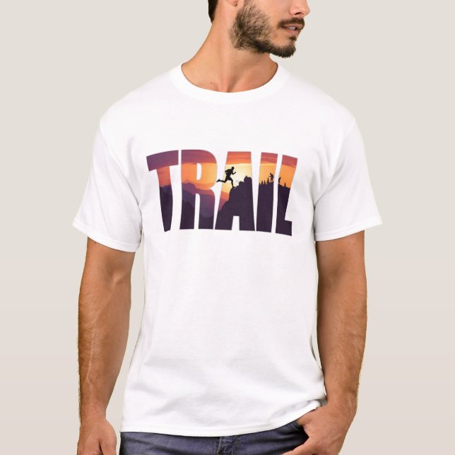 Epic TRAIL Mountain Silhouette Graphics T Shirt (Framsida)
