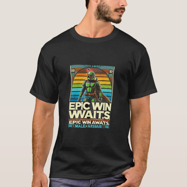 Epic Win Awaits T Shirt (Framsida)