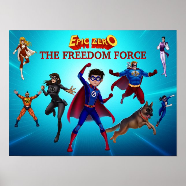Epic Zero Freedom Force Poster (Framsidan)