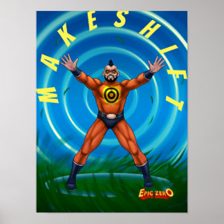 Epic Zero Makeshift Poster
