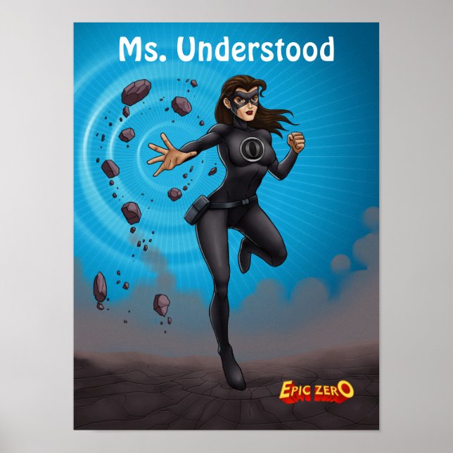 Epic Zero Ms. Understand Poster (Framsidan)