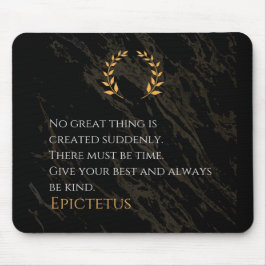 Epictetus recept for Greatness Musmatta