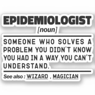 Epidemiolog Noun Funny Epidemiologi Student Klistermärken